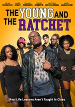 Watch Young and the Ratchet Megavideo