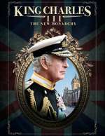 Watch King Charles III: The New Monarchy Megavideo