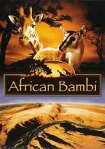 Watch African Bambi Megavideo