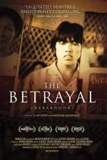 Watch The Betrayal - Nerakhoon Megavideo