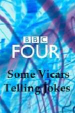 Watch Some Vicars Telling Jokes Megavideo