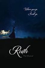 Watch Ruth the Musical Megavideo