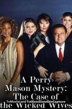 Watch A Perry Mason Mystery: The Case of the Wicked Wives Megavideo