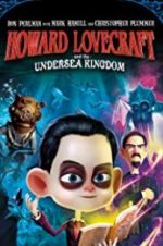 Watch Howard Lovecraft & the Undersea Kingdom Megavideo