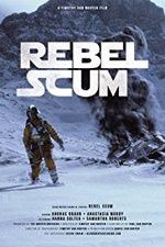 Watch Rebel Scum Megavideo