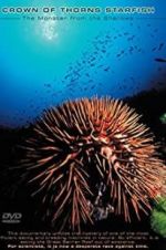 Watch Crown of Thorns Starfish Monster from the Shallows Megavideo