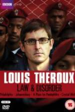 Watch Louis Theroux Law & Disorder Megavideo
