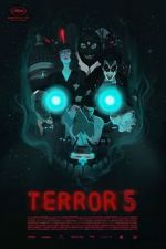 Watch Terror 5 Megavideo