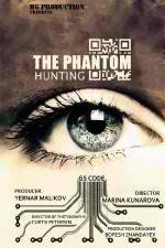 Watch Hunting the Phantom Megavideo