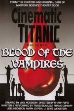 Watch Cinematic Titanic Blood of the Vampires Megavideo