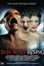 Watch She Wolf Rising Megavideo