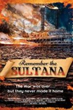 Watch Remember the Sultana Megavideo
