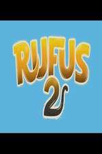 Watch Rufus-2 Megavideo