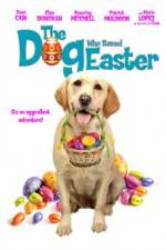 Watch The Dog Who Saved Easter Megavideo