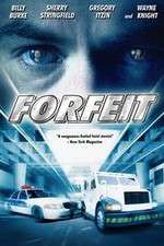 Watch Forfeit Megavideo