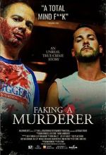 Watch Faking A Murderer Megavideo