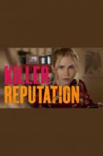 Watch Killer Reputation Megavideo