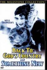 Watch Back to God's Country Megavideo