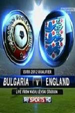 Watch Bulgaria vs England Megavideo