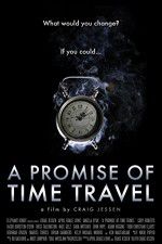 Watch A Promise of Time Travel Megavideo