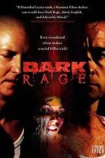 Watch Dark Rage Megavideo