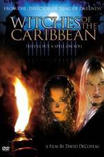Watch Witches of the Caribbean Megavideo