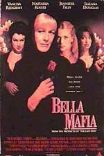 Watch Bella Mafia Megavideo