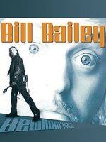 Watch Bill Bailey: Bewilderness Megavideo