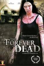 Watch Forever Dead Megavideo