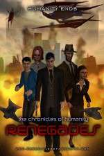 Watch Chronicles of Humanity: Regenades Megavideo