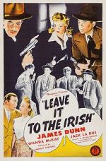 Watch Leave It to the Irish Megavideo