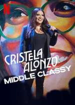 Watch Cristela Alonzo: Middle Classy Megavideo