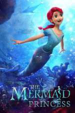Watch The Mermaid Princess Megavideo