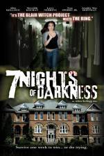 Watch 7 Nights of Darkness Megavideo
