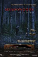 Watch Meadowoods Megavideo