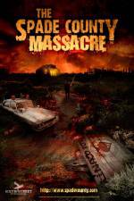 Watch The Spade County Massacre Megavideo