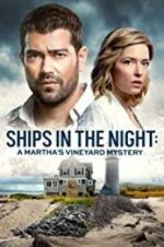 Watch Ships in the Night: A Martha\'s Vineyard Mystery Megavideo
