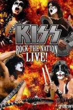 Watch Kiss Rock the Nation - Live Megavideo