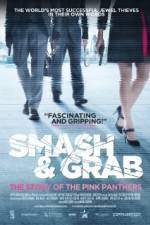 Watch Smash & Grab The Story of the Pink Panthers Megavideo