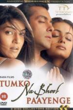 Watch Tumko Na Bhool Paayenge Megavideo