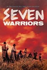 Watch Seven Warriors Megavideo