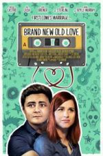 Watch Brand New Old Love Megavideo