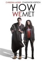 Watch How We Met Megavideo