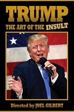 Watch Trump: The Art of the Insult Megavideo
