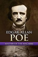 Watch Edgar Allan Poe: Master of the Macabre Megavideo