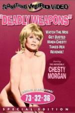 Watch Deadly Weapons Megavideo