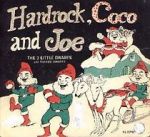 Watch Hardrock, Coco and Joe: The Three Little Dwarfs Megavideo