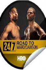 Watch 24 7 Road To Ward-Dawson Megavideo