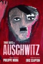 Watch Three Days In Auschwitz Megavideo