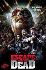 Watch Escape from the Dead Megavideo